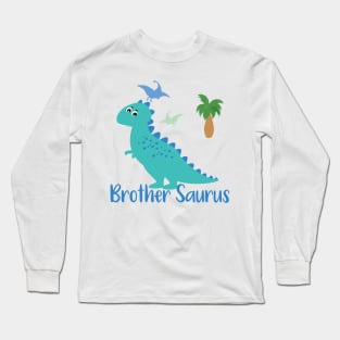 Brother Saurus - Family Matching Long Sleeve T-Shirt